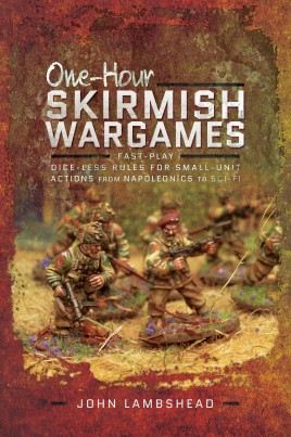 One-Hour Skirmish Wargames One-Hour Skirmish Wargames